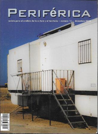 PERIFERICA INTERNACIONAL - REVISTA PARA EL ANALISIS DE LA CULTURA Y EL TERRITORIO Nº 11