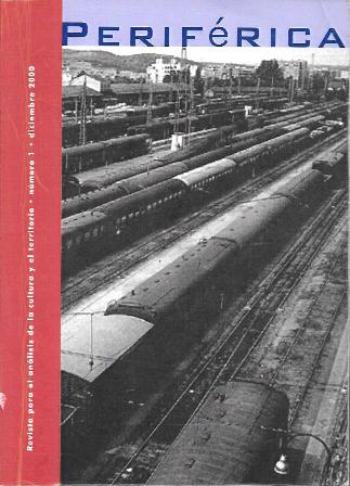 PERIFERICA INTERNACIONAL - REVISTA PARA EL ANALISIS DE LA CULTURA Y EL TERRITORIO Nº 1