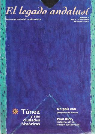 EL LEGADO ANDALUSÍ -UNA NUEVA SOCIEDAD MEDITERRANEA Nº 6 AÑO II 3º TRIMESTRE