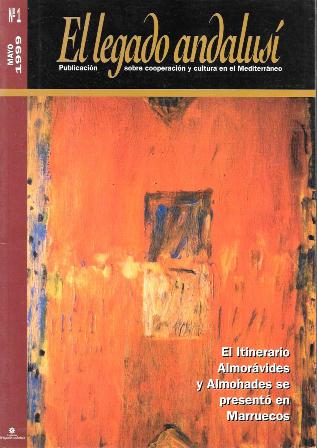 EL LEGADO ANDALUSÍ -UNA NUEVA SOCIEDAD MEDITERRANEA Nº 1 MAYO DE 1999
