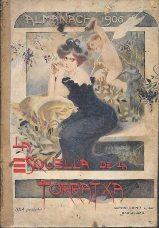 ALMANACH 1906 - LA ESQUELLA DE LA TORRATXA