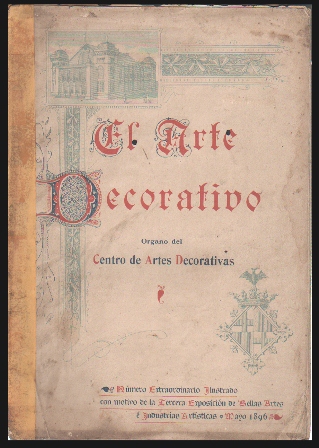 EL ARTE DECORATIVO - ORGANO DEL CENTRO DE ARTES DECORATIVAS