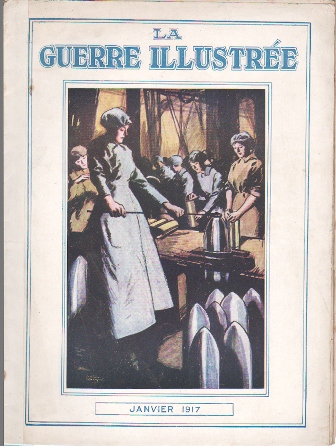 LA GUERRE ILLUSTRÉE - JANVIER 1917 PARIS 1917