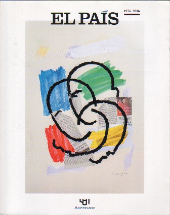 EL PAIS - ESPECIAL 40 ANIVERSARIO 1976 - 2016