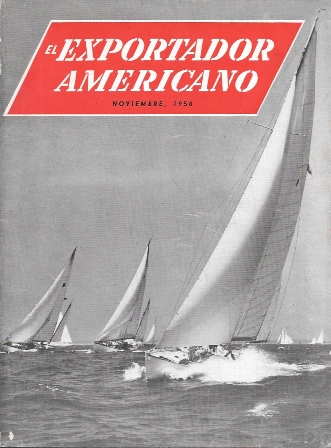 REVISTA EL EXPORTADOR AMERICANO - NOVIEMBRE 1950 - VOL 147 Nº 5