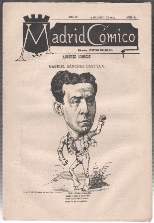 REVISTA MADRID COMICO AÑO IV - 15 DE JUNIO 1884 Nº 69 (GABRIEL SANCHEZ CASTILLA)