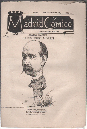 REVISTA MADRID COMICO AÑO IV - 7 DE SETIEMBRE 1884 Nº 81 (SEGISMUNDO MORET)
