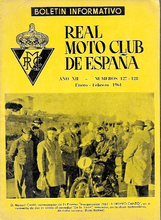 REVISTA REAL MOTO CLUB DE ESPAÑA BOLETIN INFORMATIVO AÑO XII Nº 127-128 ENERO-FEBRERO 1961
