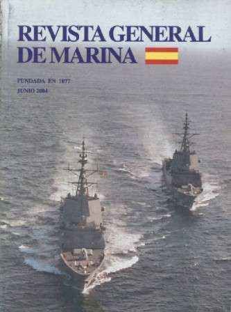 REVISTA GENERAL DE MARINA. AÑO 2004.