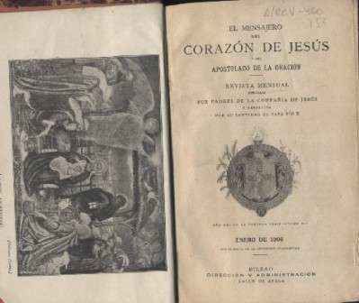 EL MENSAJERO DEL CORAZON DE JESUS TOMO XLI DE ENERO DE 1906 A DICIEMBRE DE 1906