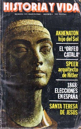 REVISTA HISTORIA Y VIDA Nº 175 AÑO XV OCTUBRE 1982