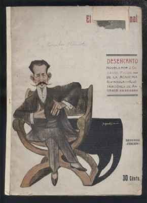 DESENCANTO. EL CUENTO SEMANAL. REVISTA ILUSTRADA Nº 1, AÑO I
