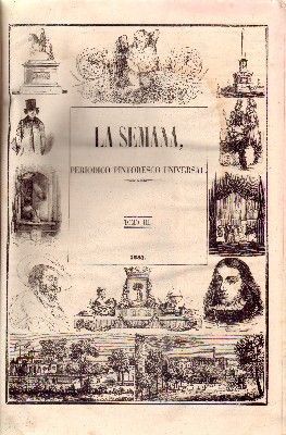 LA SEMANA. PERIÓDICO PINTORESCO UNIVERSAL. TOMO III. 1851. 60 REVISTAS