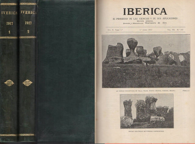 REVISTA IBERICA EL PROGRESO DE LAS CIENCIAS Y SUS APLICACIONES AÑO IV VOL. VII Y VIII AÑO 1917