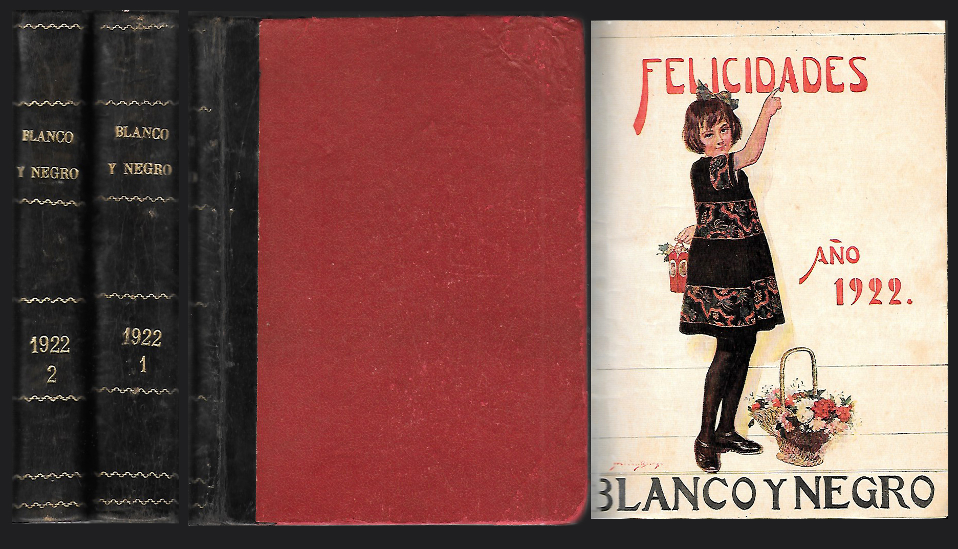 REVISTA BLANCO Y NEGRO 2 TOMOS AÑO 1922 Nº 1606 AL 1650 26 FEBRERO AL 31 DE DICIEMBRE