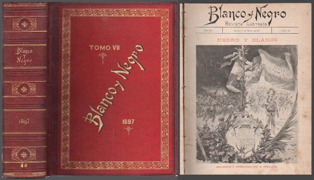 REVISTA ILUSTRADA BLANCO Y NEGRO TOMO VII AÑO COMPLETO 1897 Nº 296 AL 347
