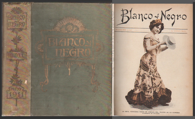 REVISTA BLANCO Y NEGRO TOMO XXI 1911 25 REVISTAS Nº 1025 AL 1050