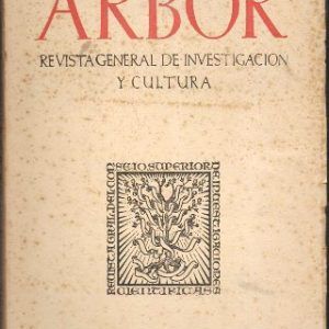 ARBOR REVISTA GENERAL DE INVESTIGACION Y CULTURA TOMO XXII. Nº 78 JUNIO 1958