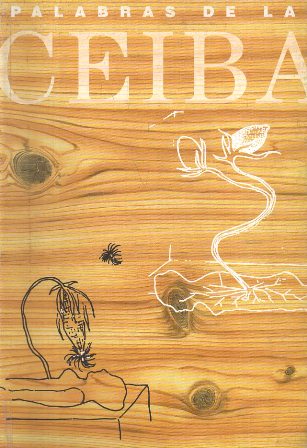PALABRAS DE LA CEIBA - PUBICACION SEMESTRAL Nº 2 AÑO 1998