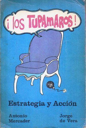 LOS TUPAMAROS.