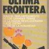 ULTIMA FRONTERA. COLECCIÓN ROTATIVA Nº 237.