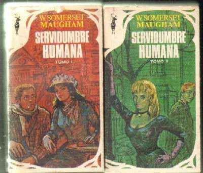 SERVIDUMBRE HUMANA (2 TOMOS)