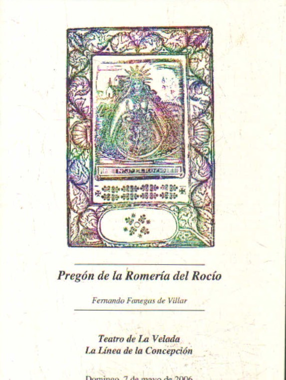 PREGÓN DE LA ROMERÍA DEL ROCÍO