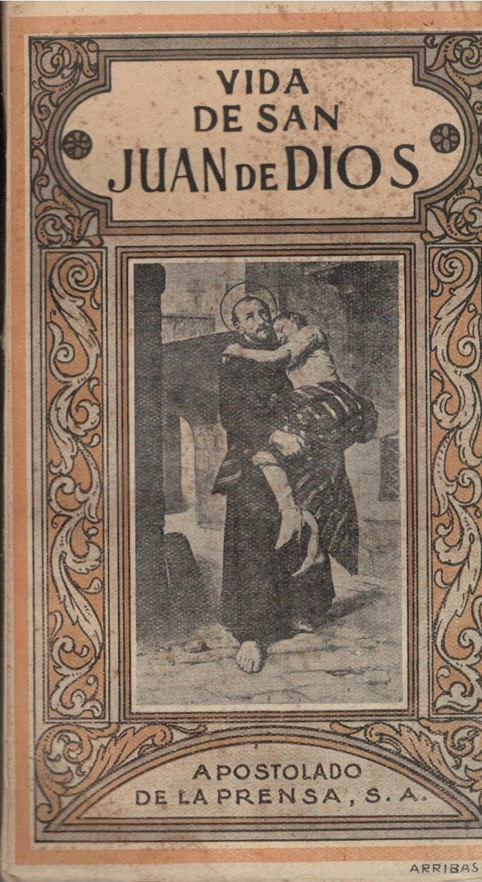 VIDA DE SAN JUAN DE DIOS