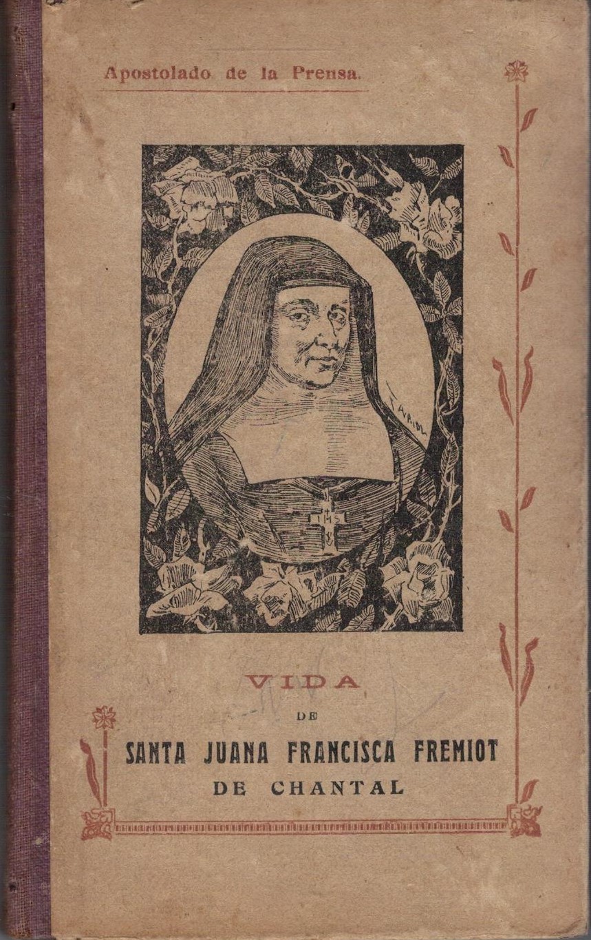 VIDA DE SANTA JUANA FRANCISCA FREMIOT