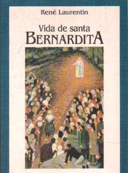 VIDA DE SANTA BERNARDITA. Nº1