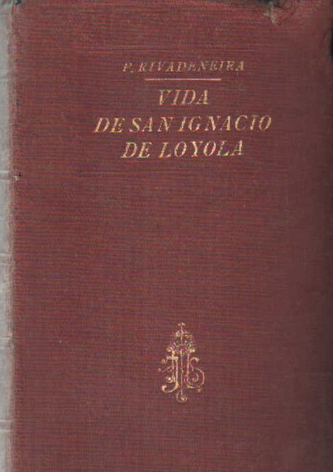VIDA DEL BIENAVENTURADO PADRE IGNACIO DE LOYOLA