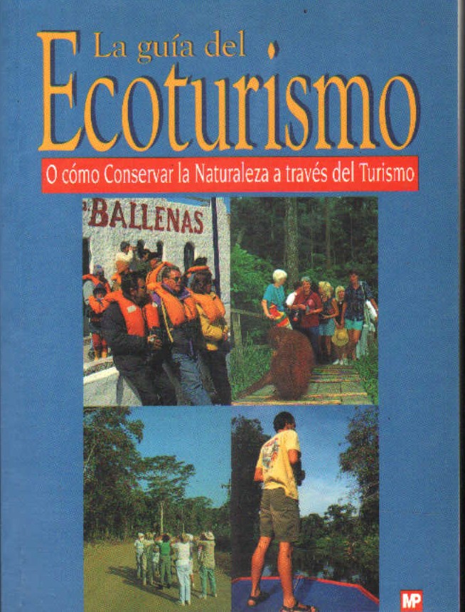 LA GUIA DEL ECOTURISMO