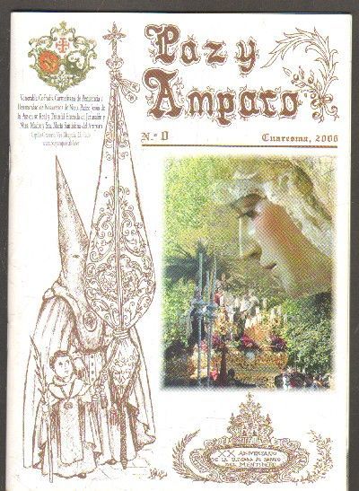PAZ Y AMPARO. Nº0. CUARESMA 2006.