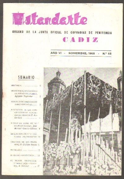 ESTANDARTE. Nº65. ORGANO DE LA JUNTA OFICIAL DE COFRADIAS DE PENITENCIA CADIZ. NOV. 1968.AÑO III.