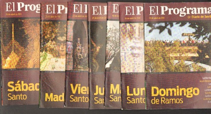 EL PROGRAMA DE DIARIO DE SEVILLA. ABRIL 2011. FALTA EL MIÉRCOLES SANTO