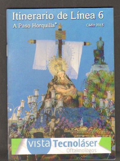 ITINERARIO DE LINEA 6. A PASO HORQUILLA. CADIZ 2015.