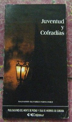 JUVENTUD Y COFRADIAS.