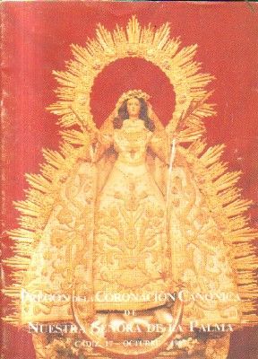 PREGON DE LA CORONACION CANONICA DE NUESTRA SEÑORA DE LA PALMA.