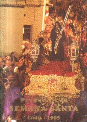 PREGON DE LA SEMANA SANTA DE CADIZ 1995.