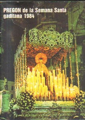 PREGON DE LA SEMANA SANTA GADITANA 1984.