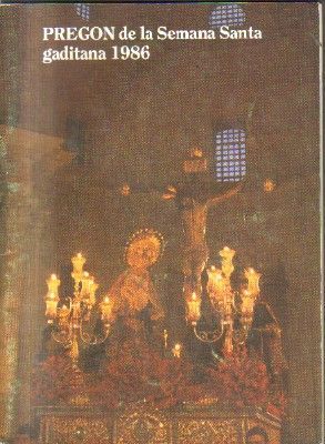 PREGON DE LA SEMANA SANTA GADITANA 1986.