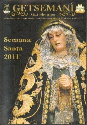 GETSEMANI. GAT SHEMEN. SEMANA SANTA 2011