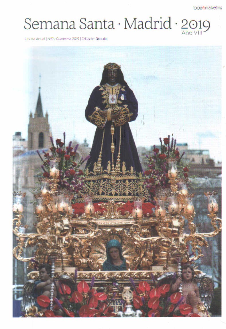 SEMANA SANTA. MADRID.2019. Nº 7. AÑO VIII