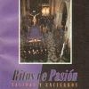 RITOS DE PASIÓN. SALIDAS Y ENCIERROS