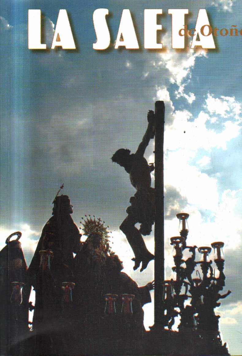 LA SAETA. DE OTOÑO. 2006. Nº 38.