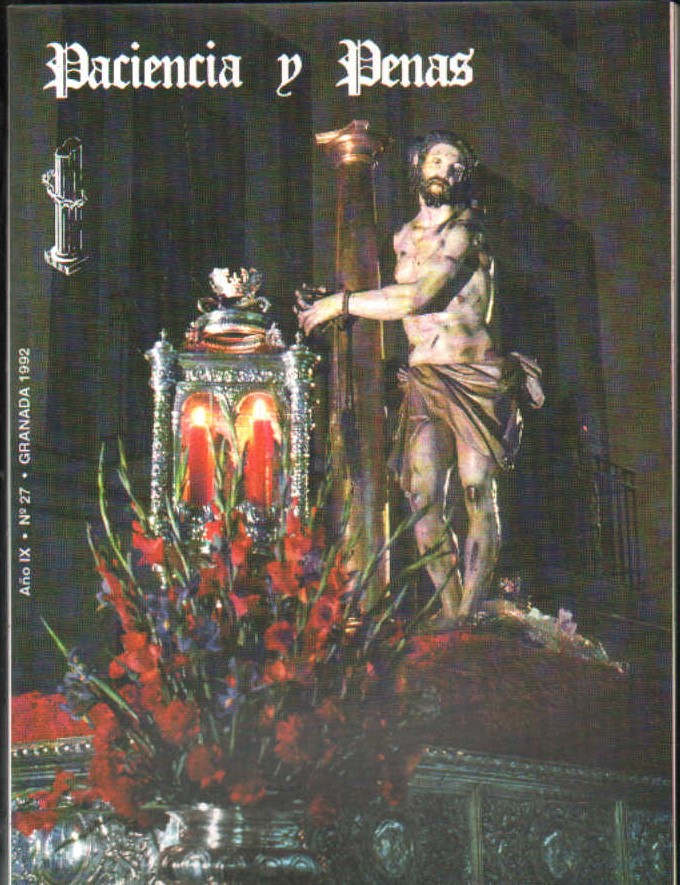 PACIENCIA Y PENAS. AÑO IX, Nº27 GRANADA 1992
