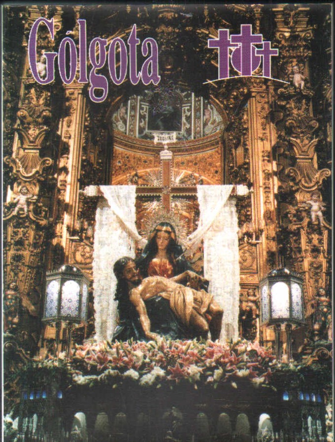 GOLOTÁ Nº8 1996. BOLETÍN FEDERACIÓN DE COFRADÍAS DE GRANADA