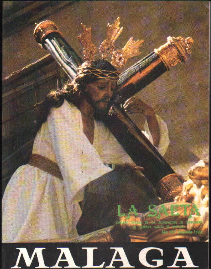 LA SAETA. AÑO LXV - SEGUNDA EPOCA- SEMANA SANTA 1987