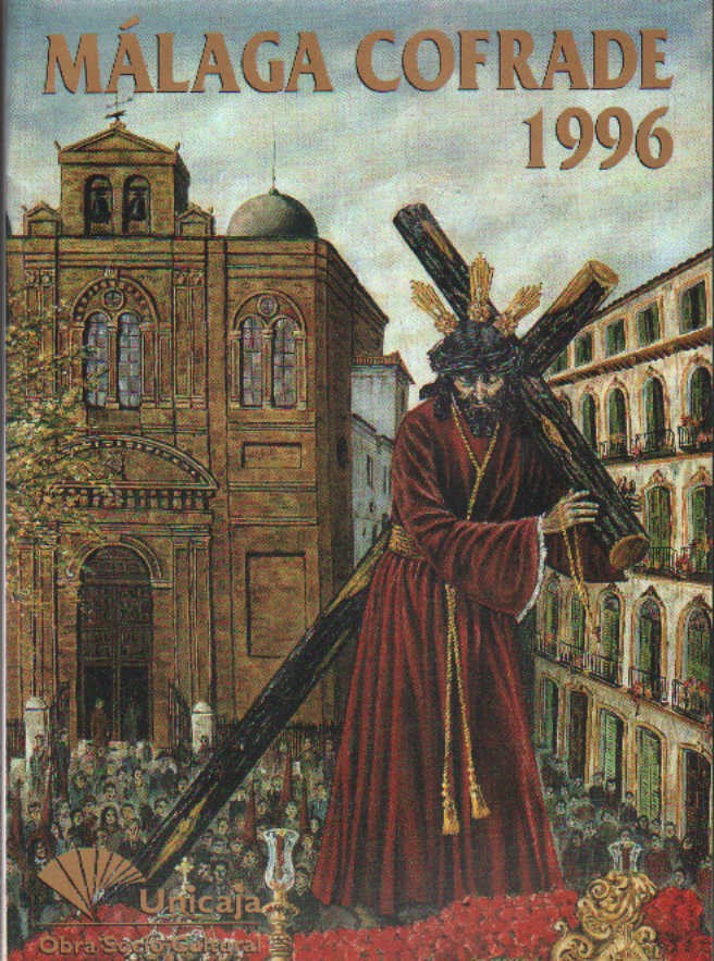 MÁLAGA COFRADE. Nº1 1996