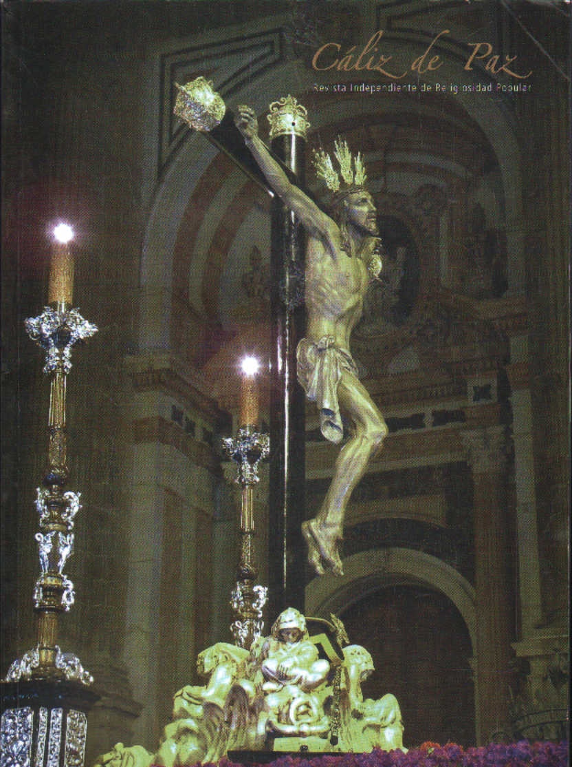 CALIZ DE PAZ. REVISTA INDEPENDIENTE DE RELIGIOSIDAD POPULAR, Nº3
